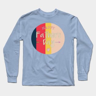 Fathers day Long Sleeve T-Shirt